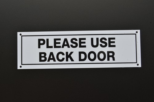 Please use back door - please, sign